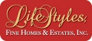 LifeStyles Fine Homes & Estates, Inc